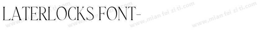 Laterlocks Font字体转换